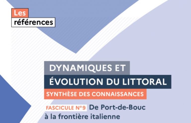 Publication du CEREMA : Dynamiques et évolution du littoral – Fascicule 9 : De Port-de-Bouc à la frontière italienne